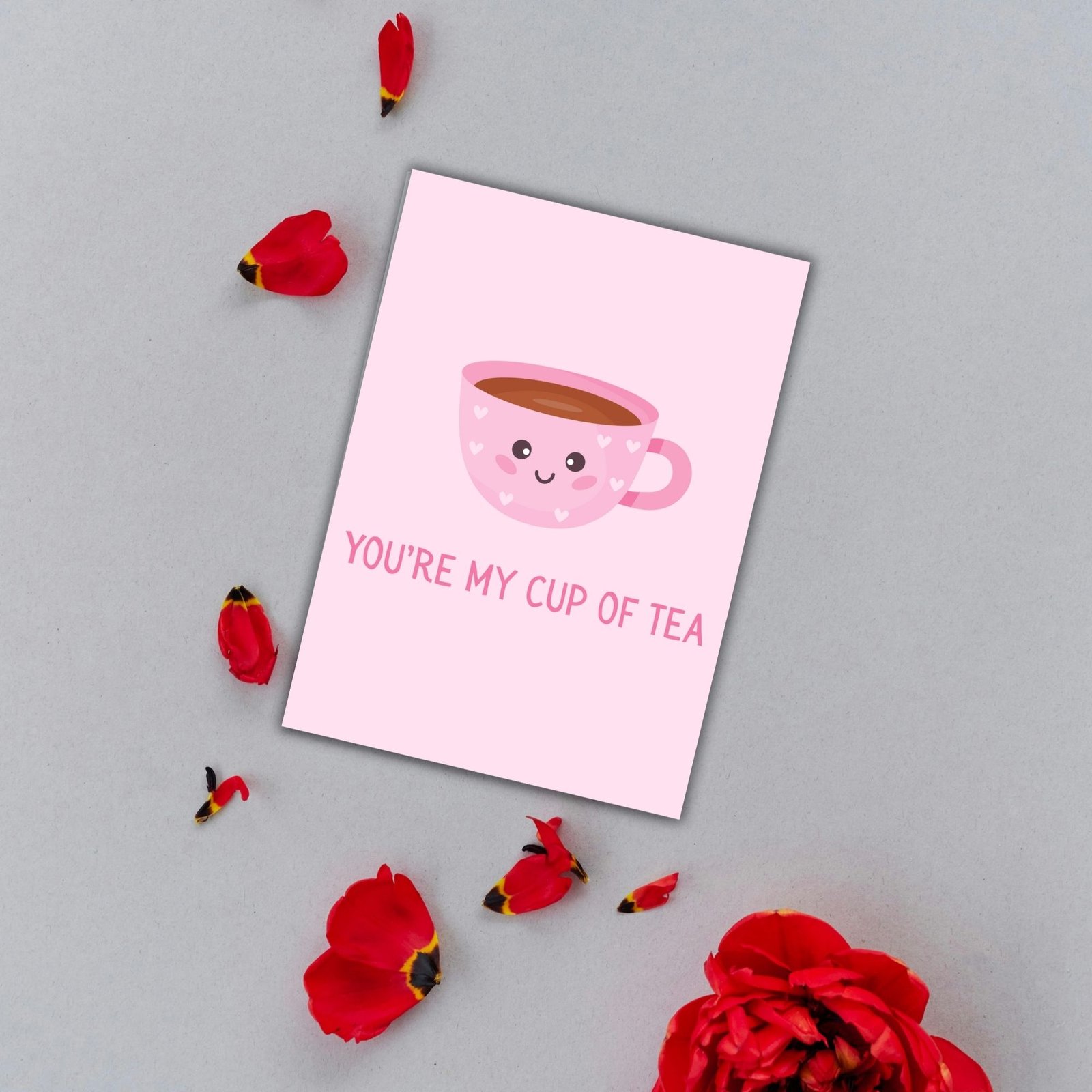 You’re My Cup of Tea Valentine’s Day Card | Tea Lover Love Card - Image 3