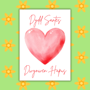 Dydd Santes Dwynwen Hapus – Simple Welsh Love Card