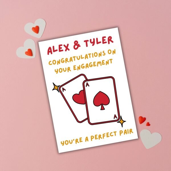 You Make a Perfect Pair Personalised Engagement Card  - Aces Design