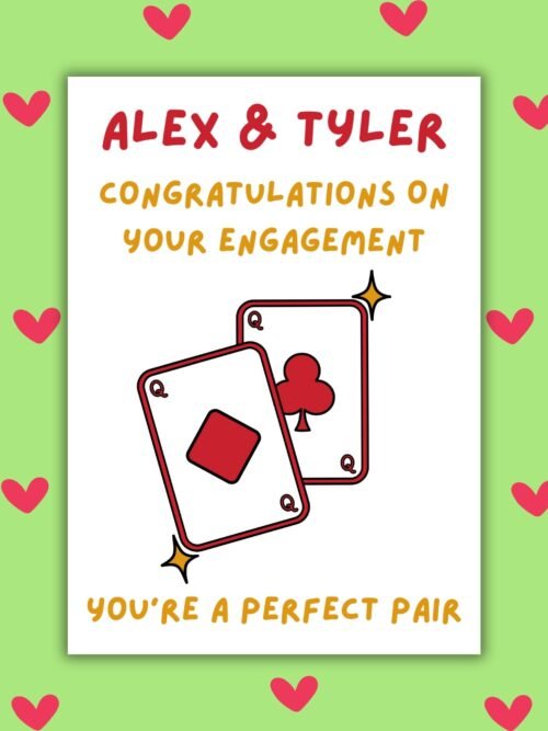 Engagement perfect pair Queens You Make a Perfect Pair Personalised Engagement Card – Two Queens Design