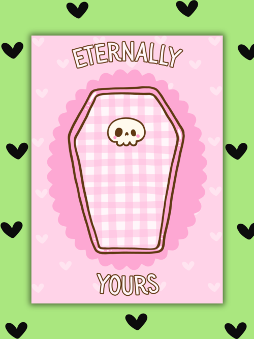 Eternally yours card Eternally Yours – Cute Gothic Valentine’s Card with Coffin