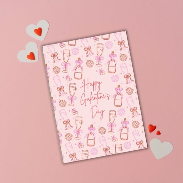 Galentine's Card (1) Happy Galentine’s Day Card– Champagne & Disco Vibes 🥂✨