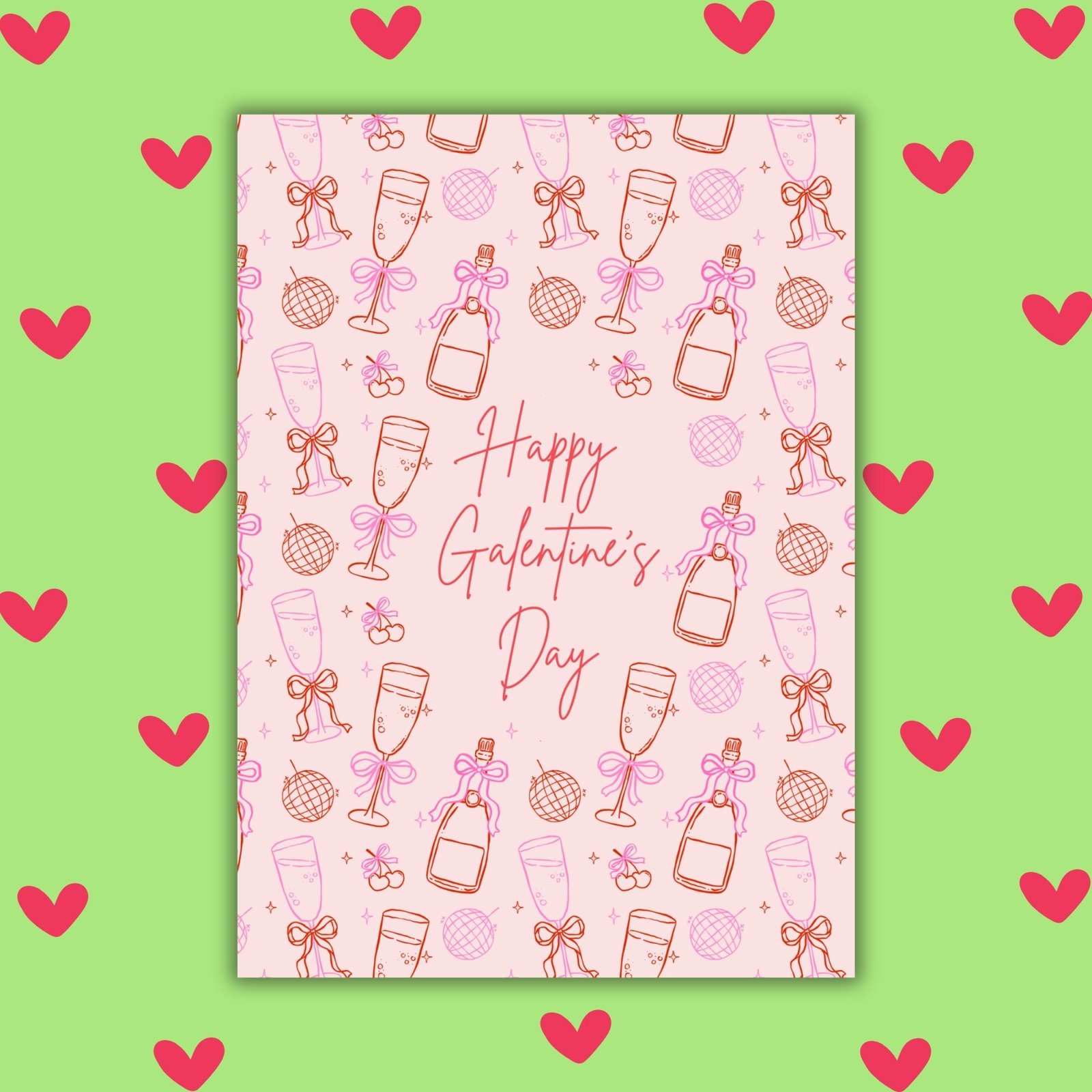 Happy Galentine’s Day Card– Champagne & Disco Vibes 🥂✨