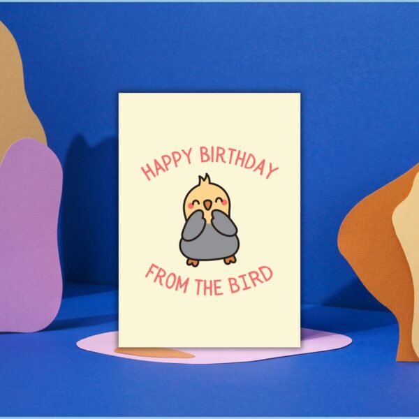 HBD Bird (4) Happy Birthday From The Bird Card