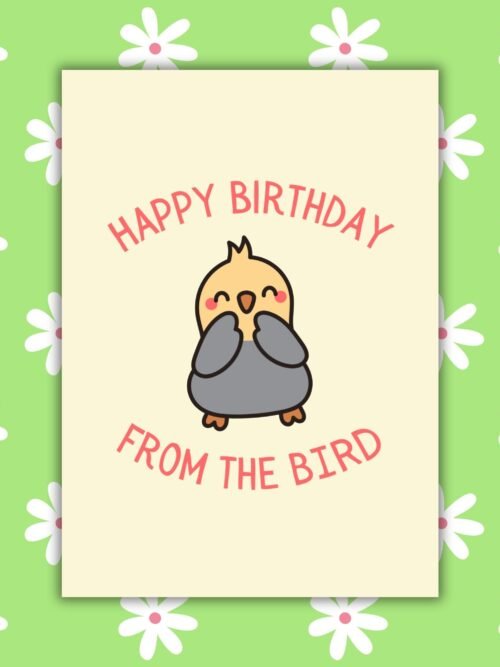 Happy Birthday From The Bird Card