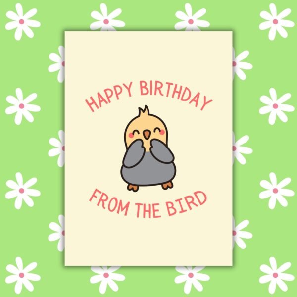 HBD Bird Happy Birthday From The Bird Card
