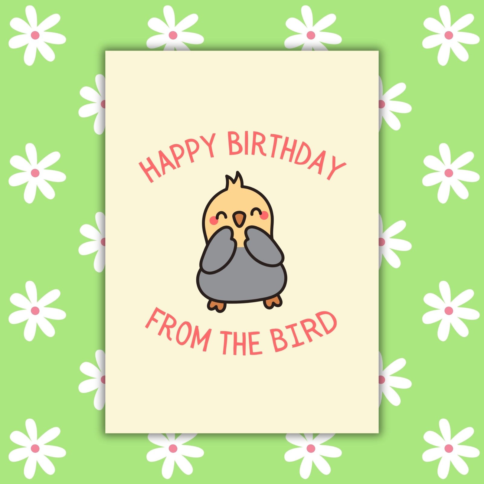 Happy Birthday From The Bird Card