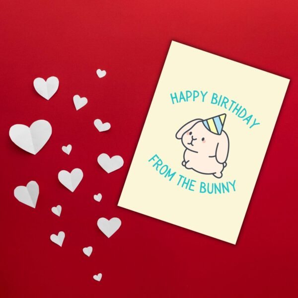 HBD Bunny (1) Happy Birthday From The Bunny Card