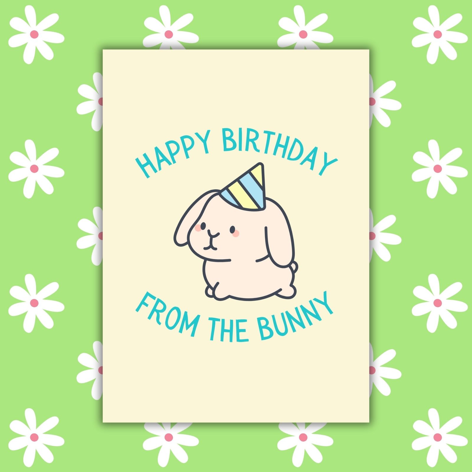 Happy Birthday From The Bunny Card