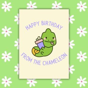 Happy Birthday From The Chameleon Card