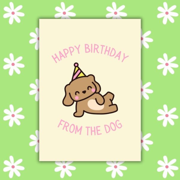 HBD Dog Happy Birthday From The Dog Card