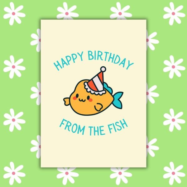 HBD Fish Happy Birthday From The Fish Card