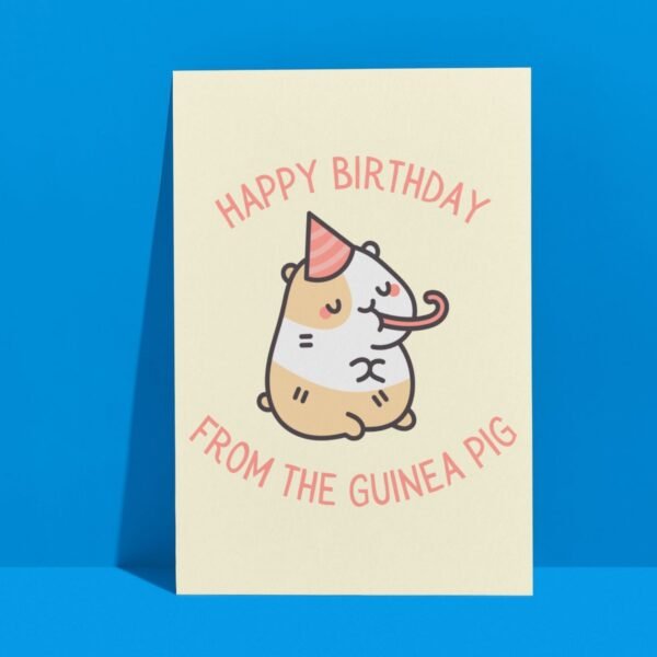Happy Birthday From The Guinea Pig Card
