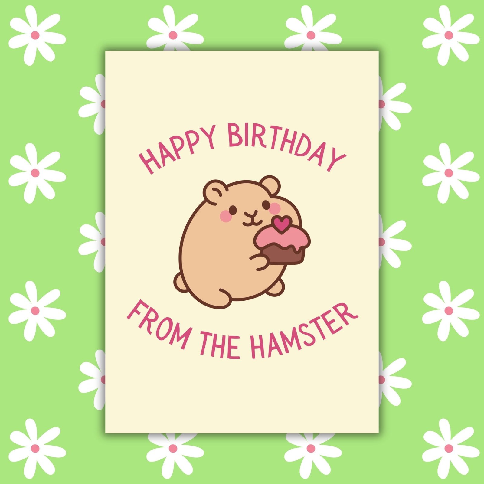 Happy Birthday From The Hamster Card
