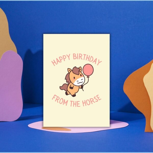 Happy Birthday From The Horse Card