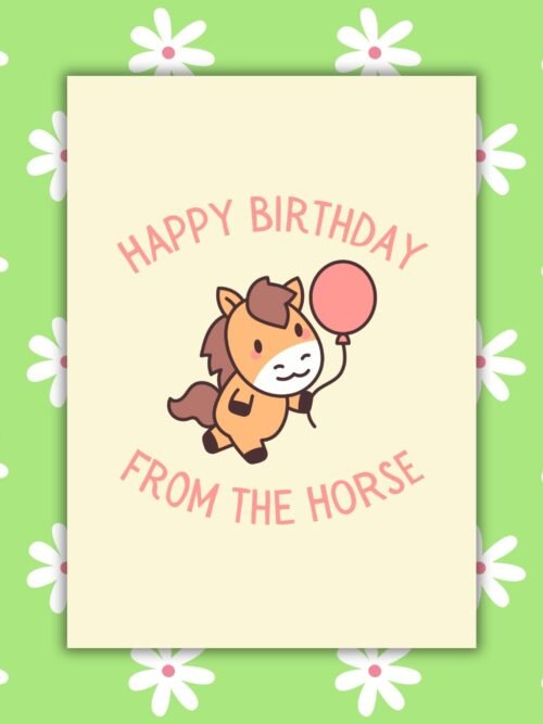 Happy Birthday From The Horse Card