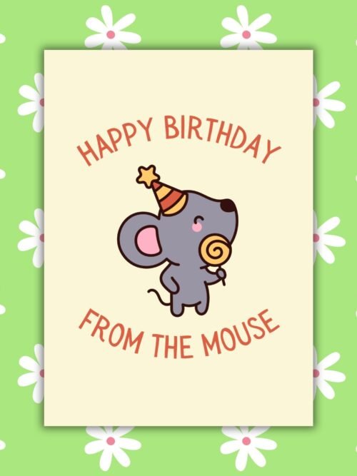 Happy Birthday From The Mouse Card