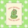 HBD Snake Happy Birthday From The Snake Card