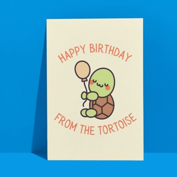 HBD Tortoise (2) Happy Birthday From The Tortoise Card