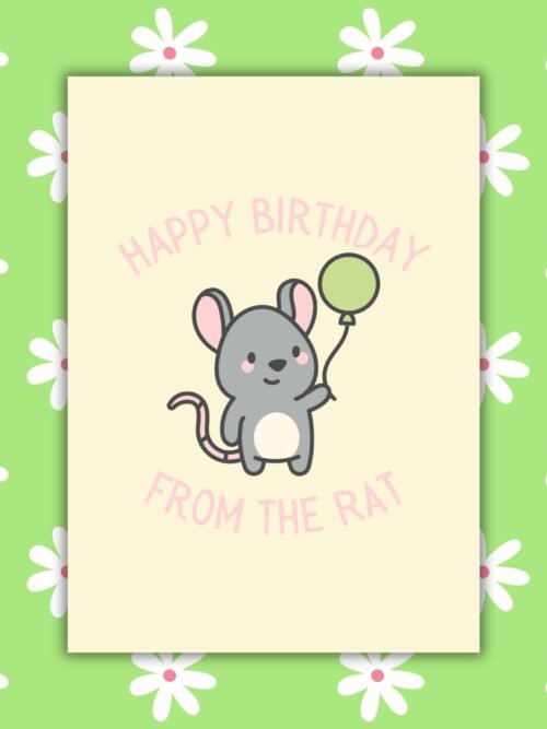 Happy Birthday From The Rat Card