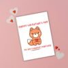 Happy Valentine’s Day to My Current Partner – Funny Valentine’s Card