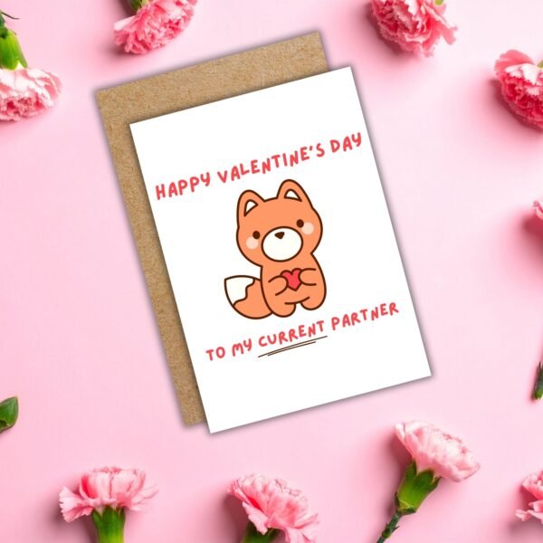 Happy Valentine’s Day to My Current Partner – Funny Valentine’s Card