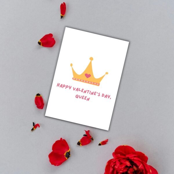Happy Valentine’s Day Queen – Crown Valentine’s Card
