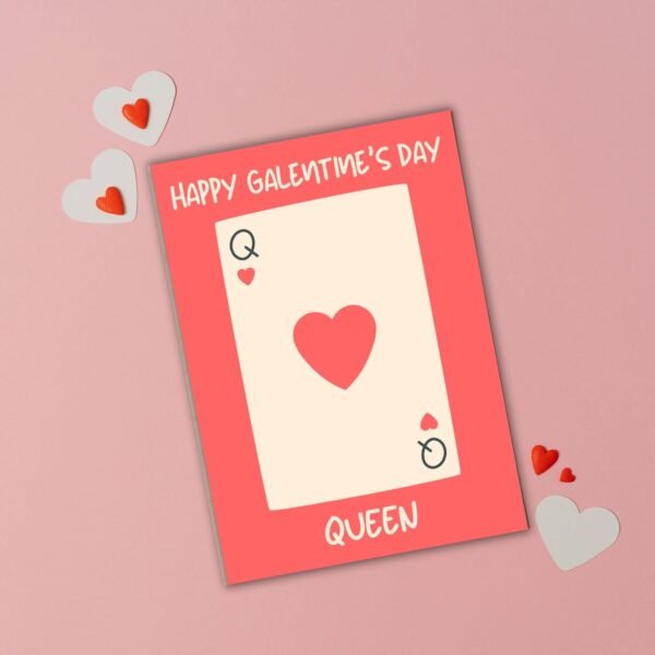Happy Galentine’s Day Queen – Playing Card Galentine’s Card ♠️💖