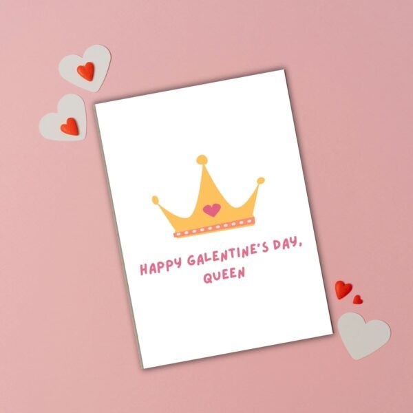 Happy Galentine's Queen Crown Card (1) (1) Happy Galentine’s Day Queen – Crown Galentine’s Card 👑💖