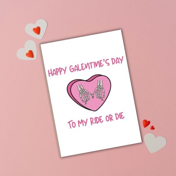 Happy Galentine’s to My Ride or Die – Skeleton Bestie Card 💀💖