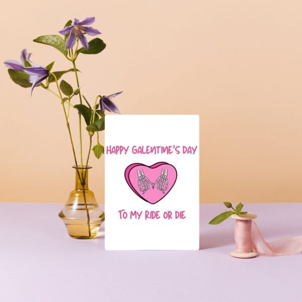 Happy Galentine’s to My Ride or Die – Skeleton Bestie Card 💀💖
