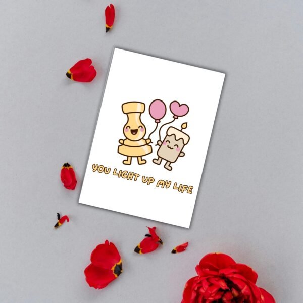 You Light Up My Life – Cute Candle Valentine’s Day Card
