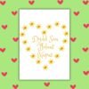 Dydd San Ffolant Hapus – Welsh Language Valentine’s Card with Daffodil Heart