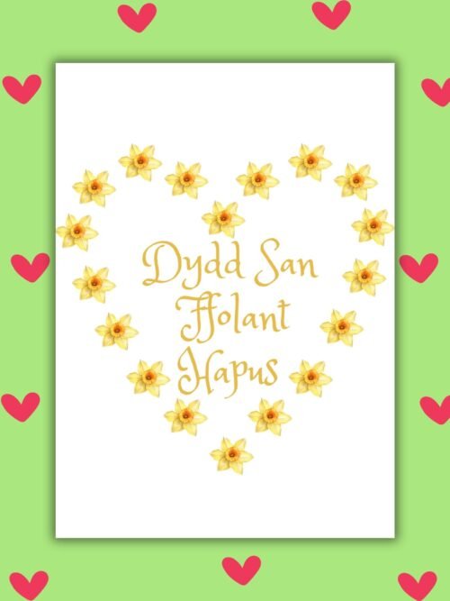 San Ffolant Hapus daffodil card Dydd San Ffolant Hapus β Welsh Language Valentineβs Card with Daffodil Heart