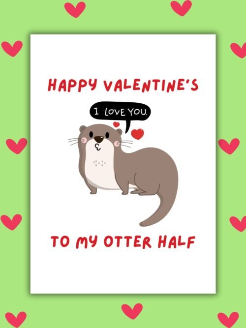 My Otter Half – Cute Valentine’s Card