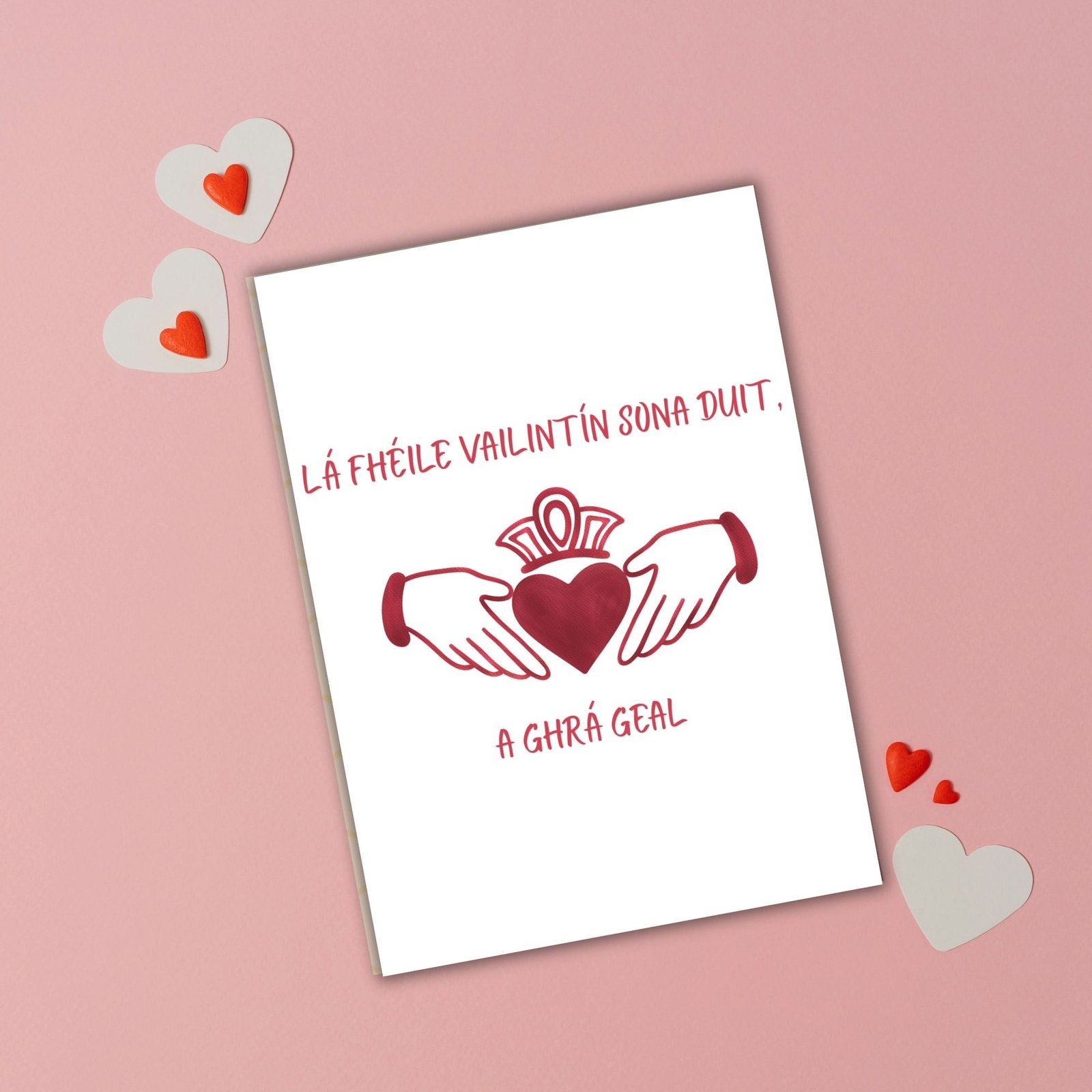 Lá Fhéile Vailintín Sona Duit a ghrá geal – Irish Language Love Card with Claddagh - Image 2