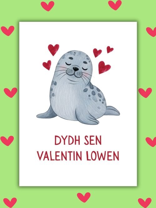Dydh Sen Valentin Lowen – Cornish (Kernewek) Language Valentine’s Card
