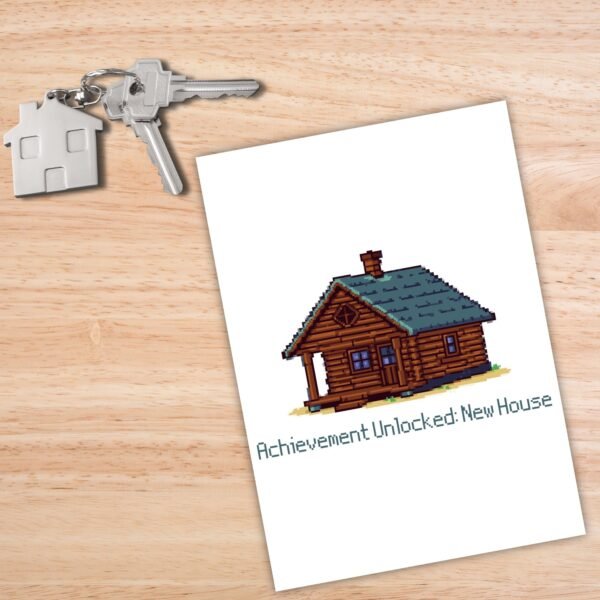 Achievement Unlocked Card (1) New Home Card - Achievement Unlocked: New House