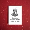 Another year grace Anniversary Card (1) Let Us Celebrate Another Year of Thy Grace – Funny Medieval Anniversary Card