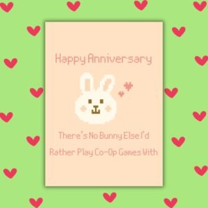 Happy Anniversary Card For Gamers - Bunny Design