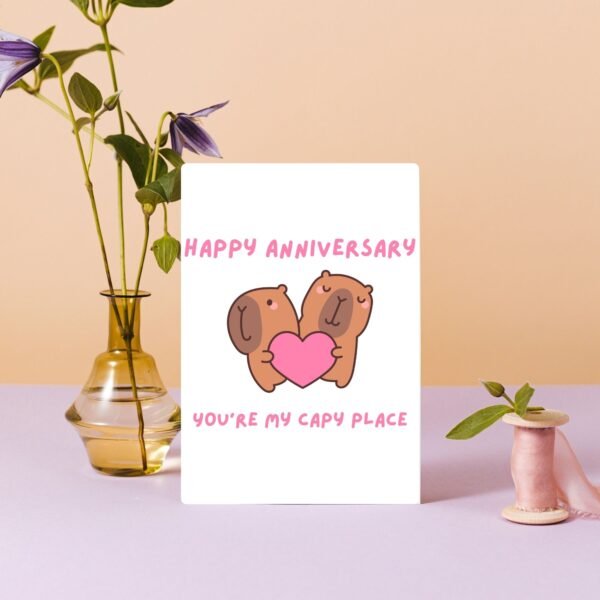 Happy Anniversary Card – You’re My Capy Place