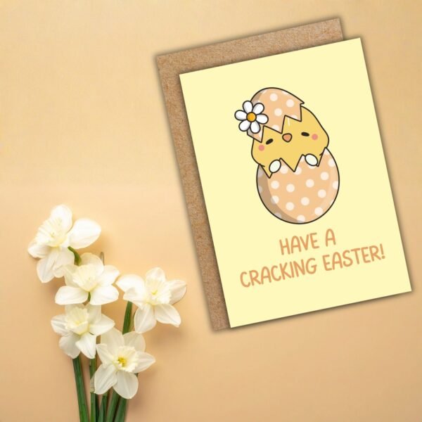 Have A Cracking Easter – Chick Easter Card
