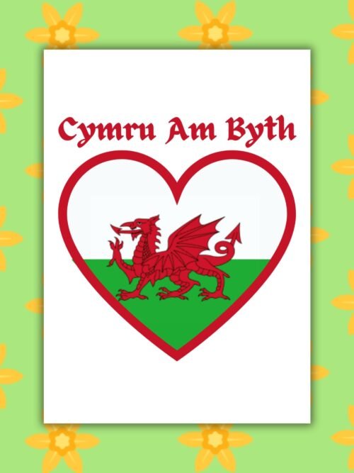 Cymru am beth Cymru Am Byth β St Davidβs Day Greeting Card