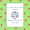 D20 Dice Nerdy Anniversary Card