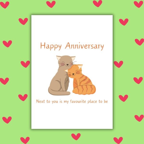 Fave place cat Anniversary Card Happy Anniversary Card – Next To You Favourite Place