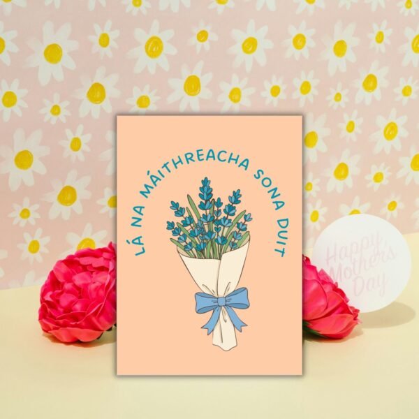 HMD Irish flowers (2) Lá Sona na Máithreacha Duit – Floral Irish Language Mother’s Day Card