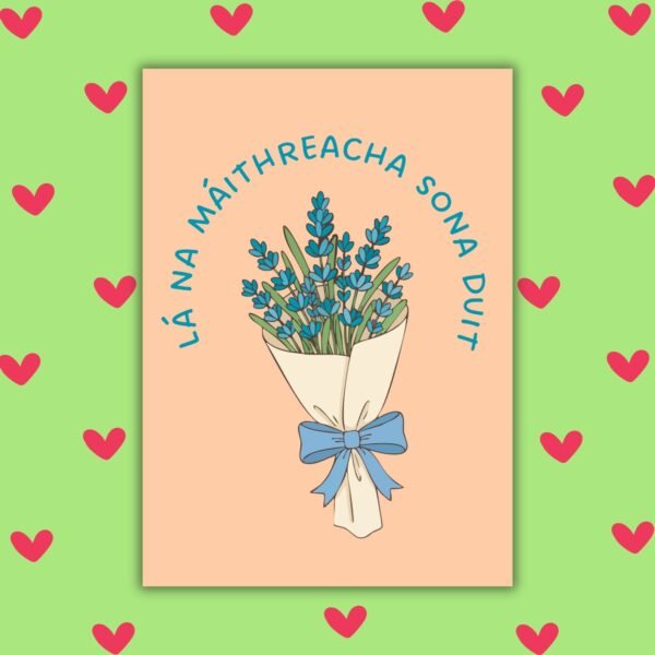 HMD Irish flowers Lá Sona na Máithreacha Duit – Floral Irish Language Mother’s Day Card