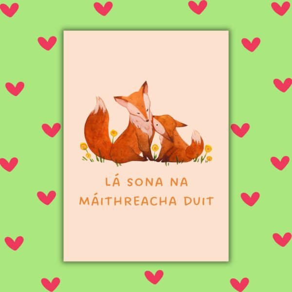 Lá Sona na Máithreacha Duit – Irish Language Mother’s Day Card
