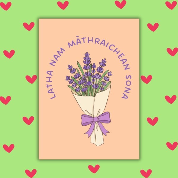 HMD Scots flower Latha nam Màthraichean Sona – Floral Scottish Gaelic Mother’s Day Card