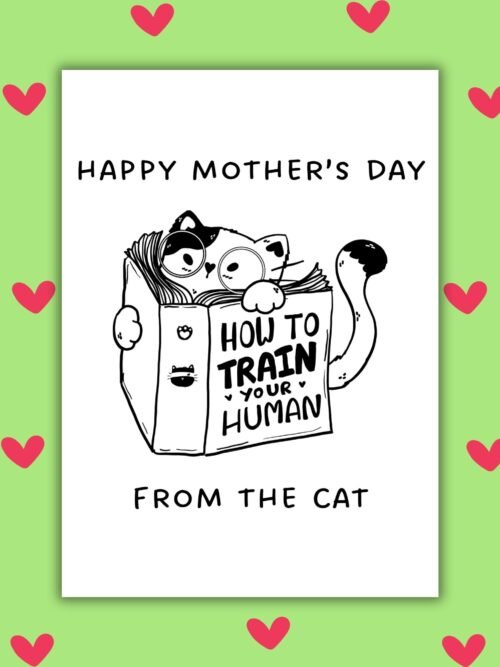 HMD cat train Happy Motherβs Day From the Cat Card - Funny Cat Mum Card